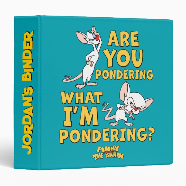 Pinky and the Brain | Are You Pondering? Binder (Front/Spine)