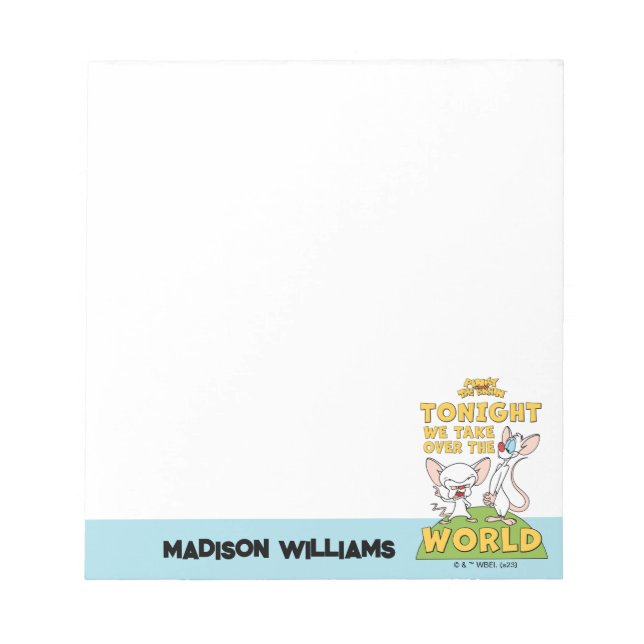 Pinky and the Brain | Take Over The World Notepad (Front)