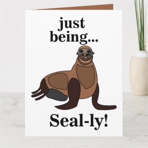 Pinnipeds Seal Funny Card