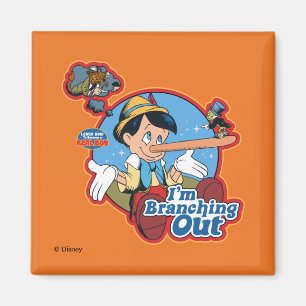 Pinocchio I'm Branching Out Magnet