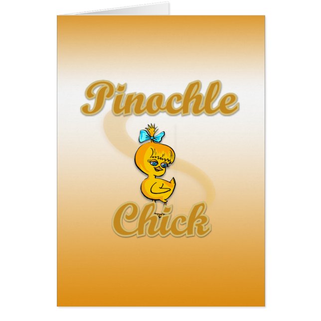 Pinochle Chick (Front)