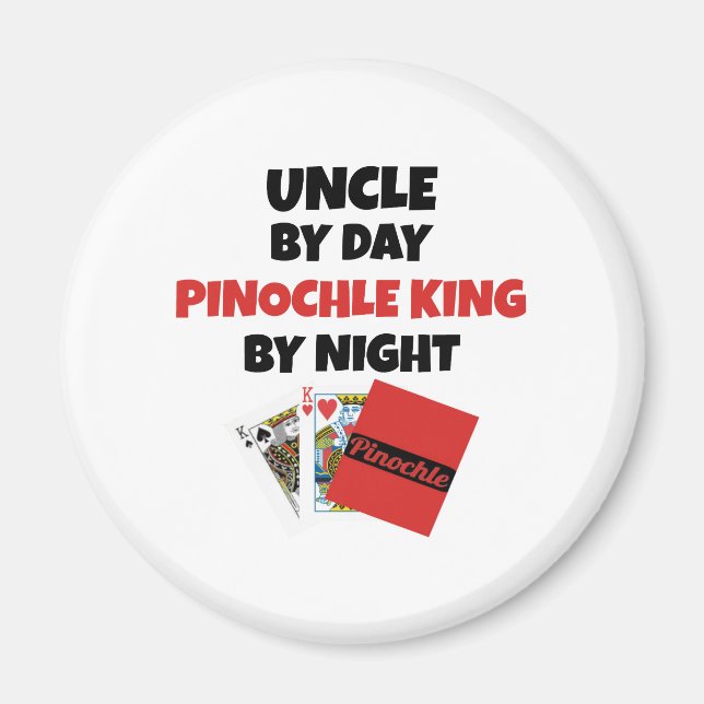 Pinochle King Uncle Magnet (Front)