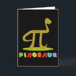 Pinosaur Funny Pi Day Dinosaur Math Lover Science  Card<br><div class="desc">Pinosaur Funny Pi Day Dinosaur Math Lover Science Teacher _1</div>