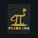 Pinosaur Funny Pi Day Dinosaur Math Lover Science  Fleece Blanket<br><div class="desc">Pinosaur Funny Pi Day Dinosaur Math Lover Science Teacher _1</div>