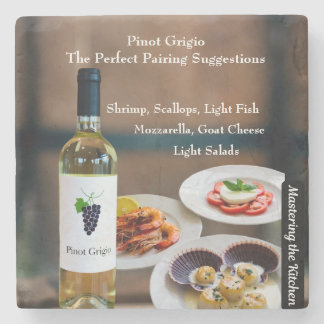 Pinot Grigio Wine Pairing/Mastering the Kitchen Stone Coaster