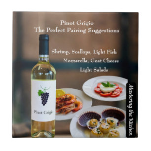 Pinot Grigio Wine Pairing/Mastering the Kitchen Tile