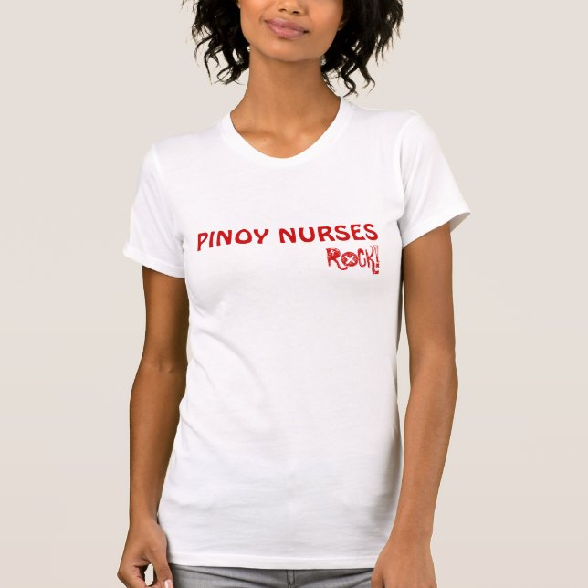 PINOY NURSES, ROCK! T-Shirt (Front)