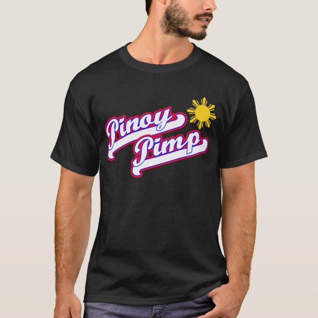 Pinoypimp T-Shirt (Front)