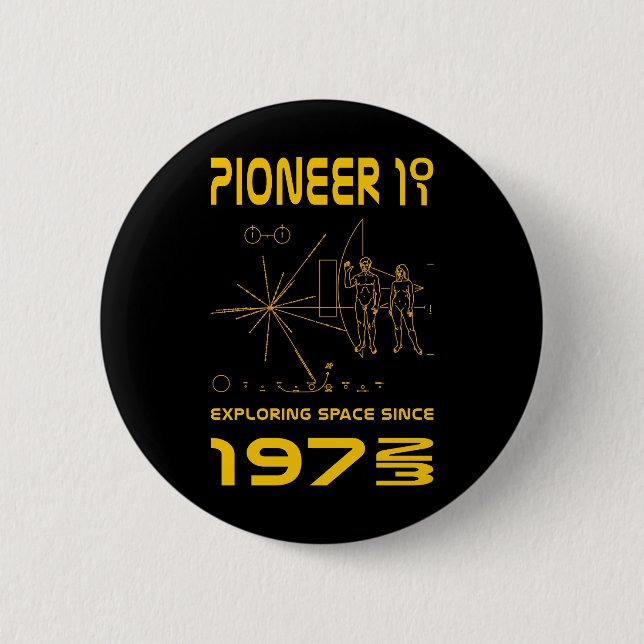Pioneer 10 & 11 | Space 1972 & 1973 | gold 2 Inch Round Button (Front)