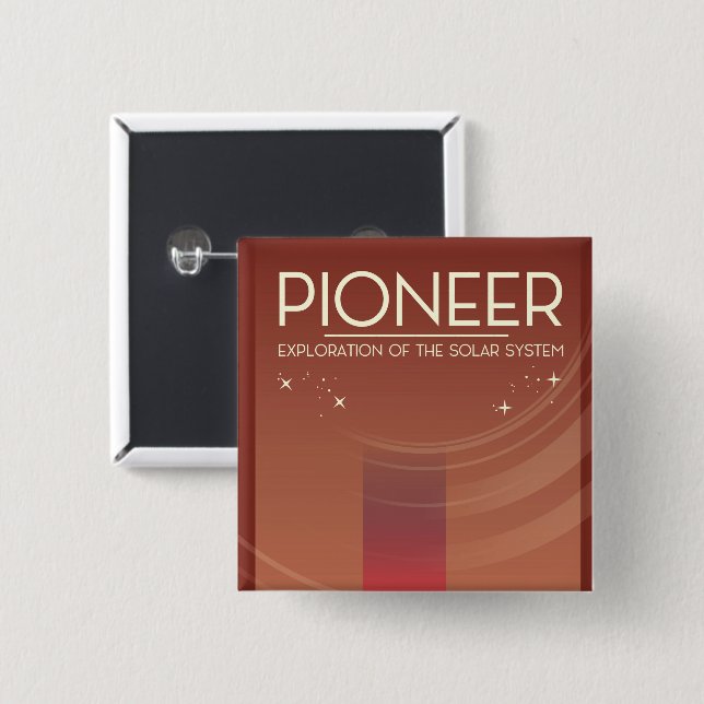Pioneer Exploration of the Solar System 2 Inch Square Button (Front & Back)