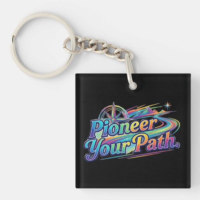 Pioneer Your Path T-Shirt Keychain (Front)