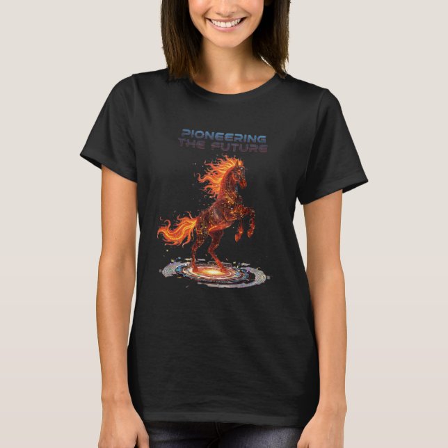 Pioneering The Future Fire Horse Tech AI Developer T-Shirt (Front)