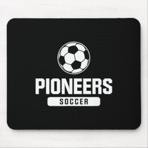 Pioneers Soccer For Elementary, Middle, And High S Mouse Pad