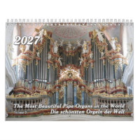 Pipe Organs of the World 2027 – A Music Calendar