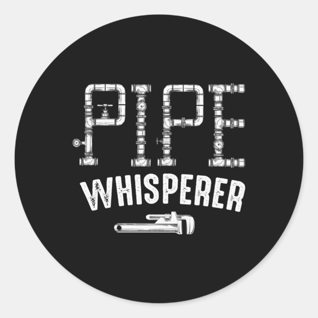 Pipe Whisperer Water Pipe Master Plumber Classic Round Sticker (Front)