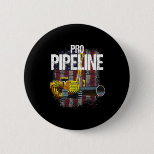 Pipeline Welders Usa Flag Side Boom Pipe Trump Gif 2 Inch Round Button