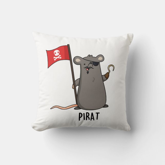 Pirat Funny Pirate Rat Pun  Throw Pillow (Front)