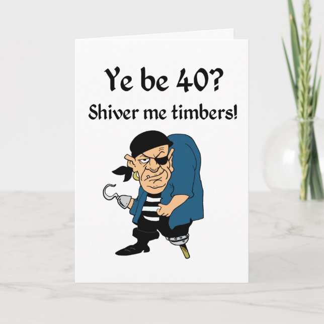 Pirate 40th Birthday Card (Front)