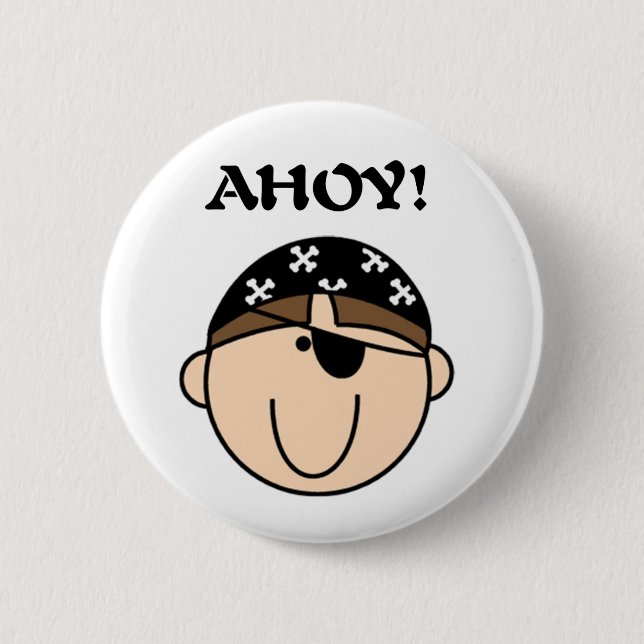 Pirate Ahoy 2 Inch Round Button (Front)