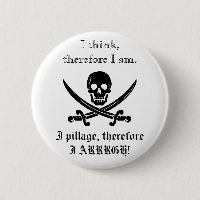 Pirate Button; I think, therefore I am 3