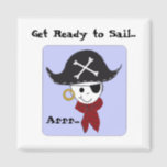 Pirate Character with Blue Background Magnet<br><div class="desc">A cool pirate with a big pirate hat,  earring,  eyepatch and a red bandana. A cool pirate saying. Great for those pirate birthday parties.</div>