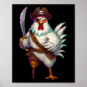 Pirate Chicken Funny Halloween Costume For Men Wom Poster