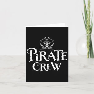 Pirate Crew Funny Halloween Costume Dad Mom Boys G Card