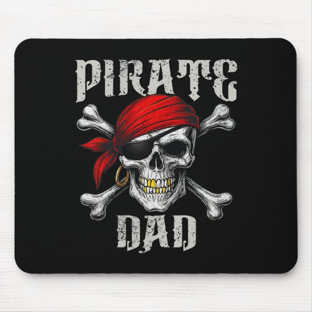 Pirate Dad Jolly Roger Flag And Skull Crossbones H Mouse Pad (Front)