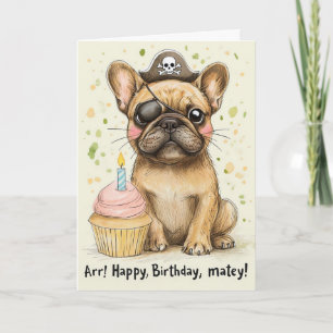Pirate French Bulldog Birthday Celebration Card