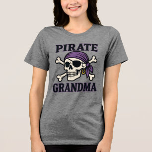 Pirate Grandma - Skull - Tri-Blend Shirt