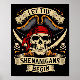 Pirate halloween skull let the pirate shenanigans poster