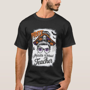 Pirate Middle School Teacher Messy Bun Women Girls T-Shirt