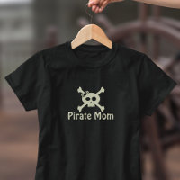 Pirate Mom Skull Crossbones Halloween T-Shirt