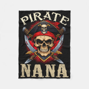 Pirate Nana Skull Jolly Roger Halloween Pirate Fam Fleece Blanket