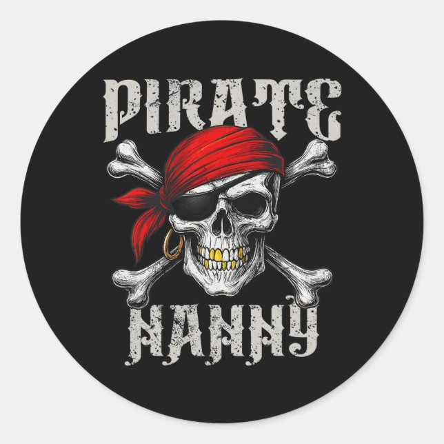 Pirate Nanny Jolly Roger Flag And Skull Crossbones Classic Round Sticker (Front)