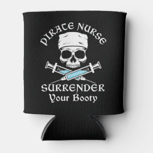 Pirate Nurse Surrender Your Booty Can Cooler