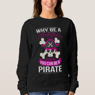 Pirate Princess Costume Women Pirates Booty Pirate Sweatshirt