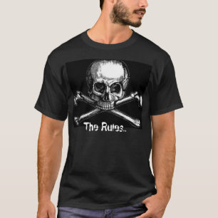 Pirate rules T-Shirt