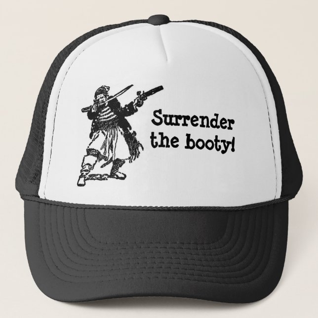 Pirate Says Surrender the Booty! Trucker Hat (Front)