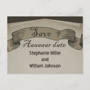Pirate Scroll Save the Date Postcard, Brown Announcement Postcard