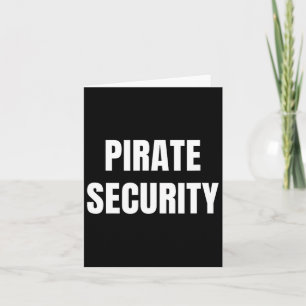 Pirate Security Mom Dad Funny Halloween Costume Card