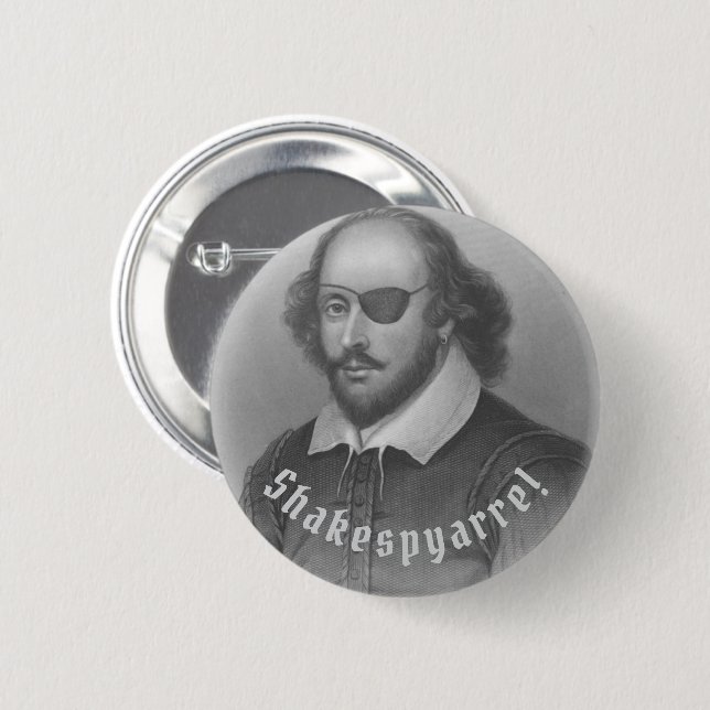 Pirate Shakespeare -  2 Inch Round Button (Front & Back)