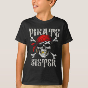 Pirate Sister Jolly Roger Flag And Skull Crossbone T-Shirt