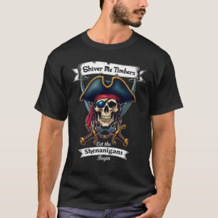 Pirate Skull Shiver Me Timbers Halloween T-Shirt