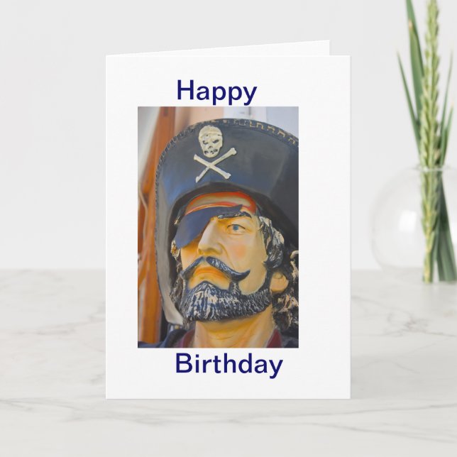 Pirate with Beard and Eye Patch Birthday Card (Front)
