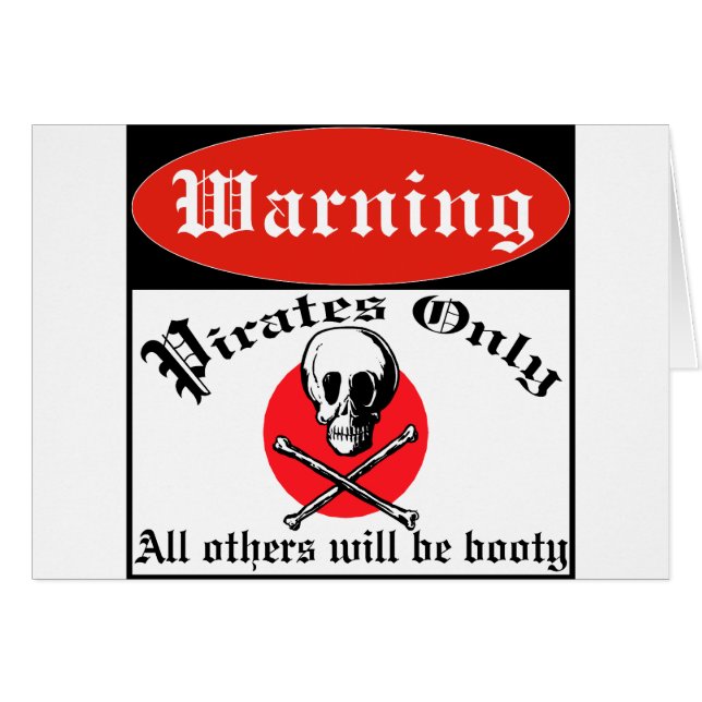 Pirates Only (Front Horizontal)