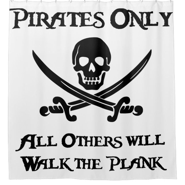 Pirates Only - All Others will Walk the Plank (Front)