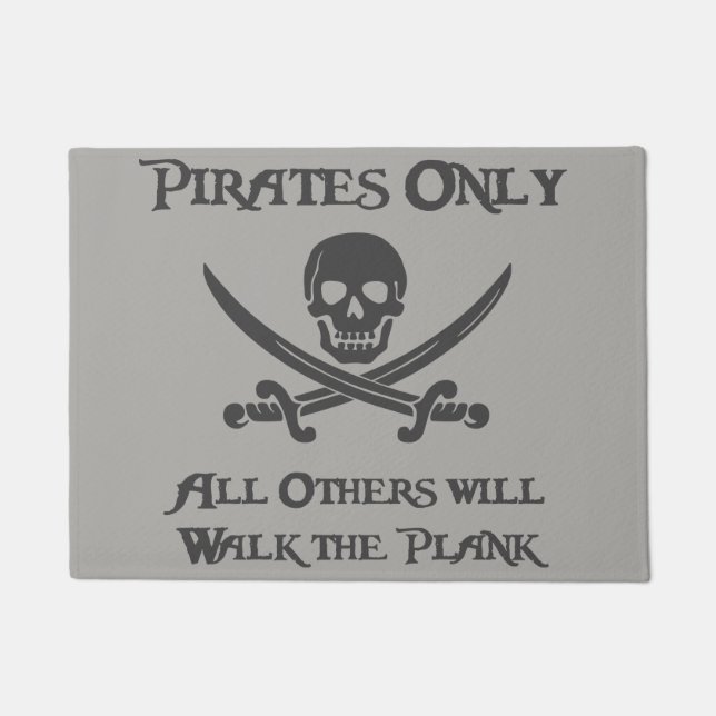 Pirates Only - All Others will Walk the Plank Doormat (Front)