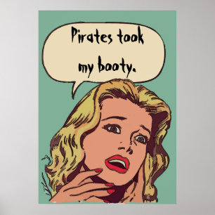 Pirates Took My Booty! Poster
