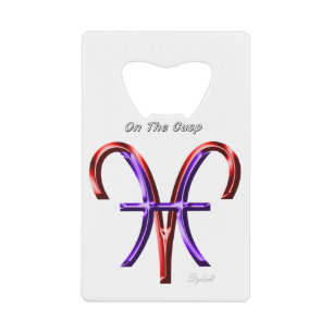 Pisces Aries On The Cusp Astrology Zodiac Sign Credit Card Bottle Opener